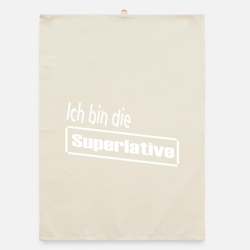 Ich bin die Superlative / Statement / Spruch Organic Geschirrtuch