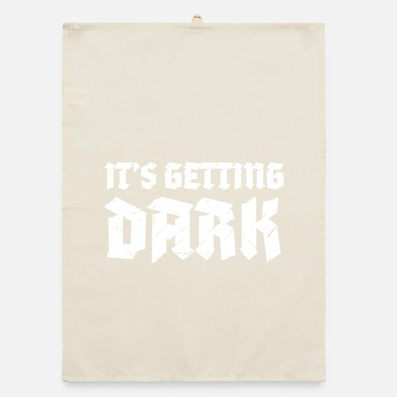 It's Getting Dark Graffiti typography design Organic dish towel