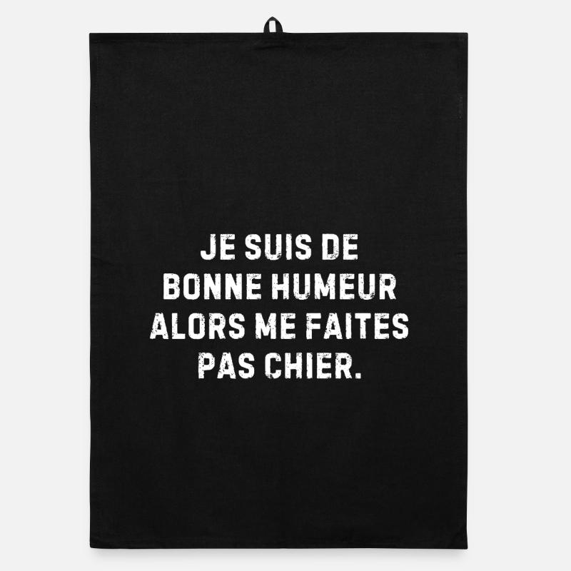 Bonne humeur – me faites pas chier Torchon bio