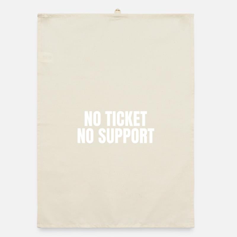 Sans ticket, sans support - Informatik Arbeit Job Admin Torchon bio