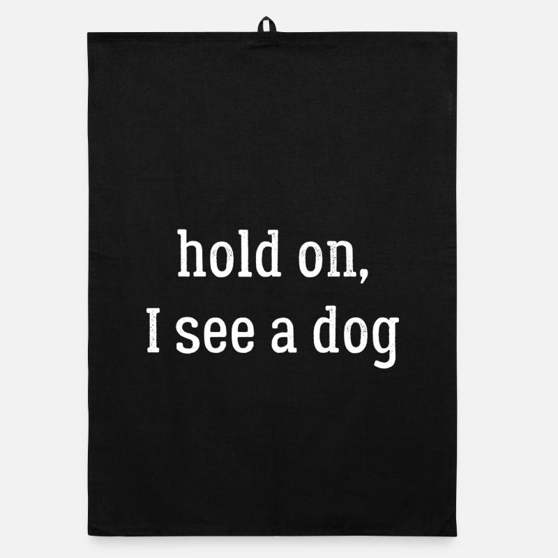 hold on I see a dog Organic dish towel