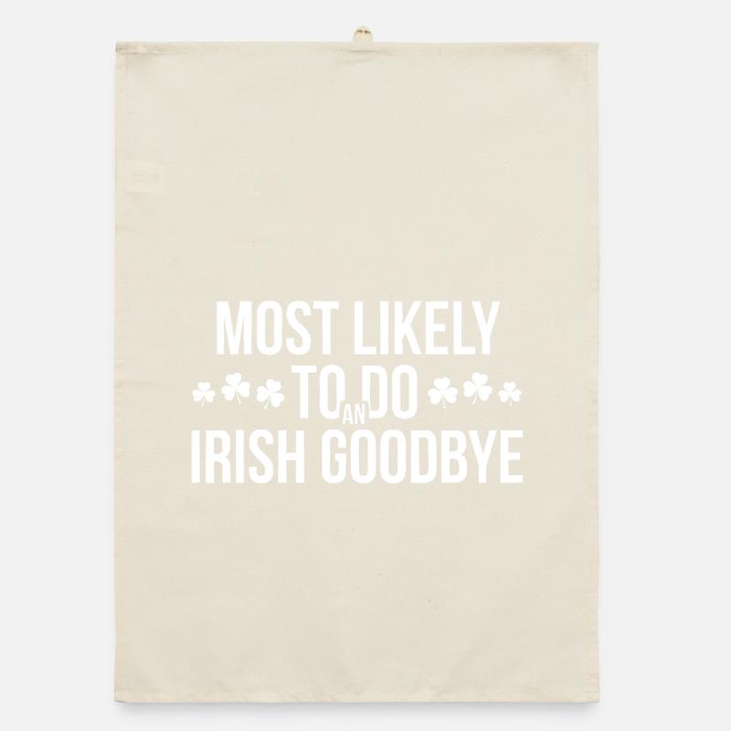 Most Likely Irish Goodbye Organic dish towel