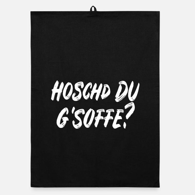 Hoschd du g'soffe? Organic Geschirrtuch