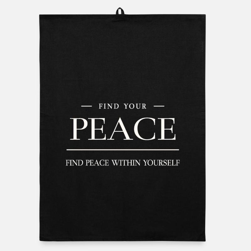 Frieden ist in dir selbst – Peace Zitat  Organic Geschirrtuch