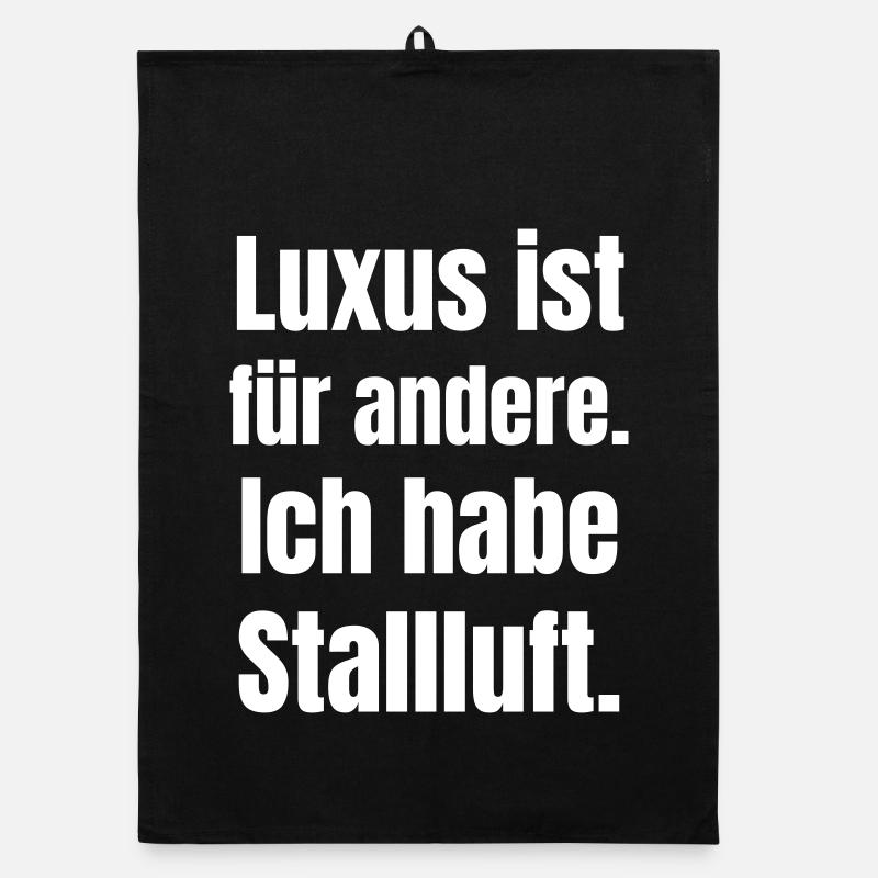 Le luxe, c’est pour les autres – Stallluft Typography Torchon bio