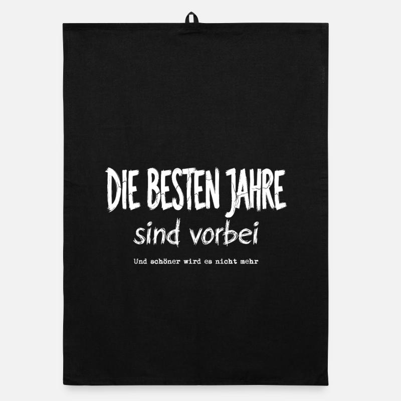 The best years are over Organic dish towel
