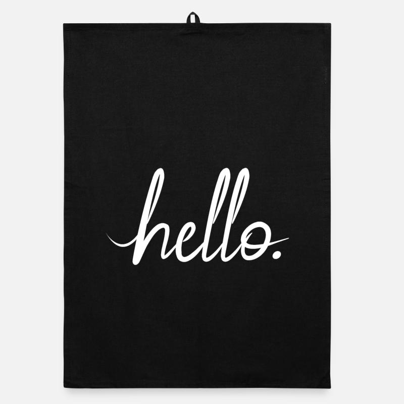hello Gruß Statement freundlich Motivation Logo Organic Geschirrtuch