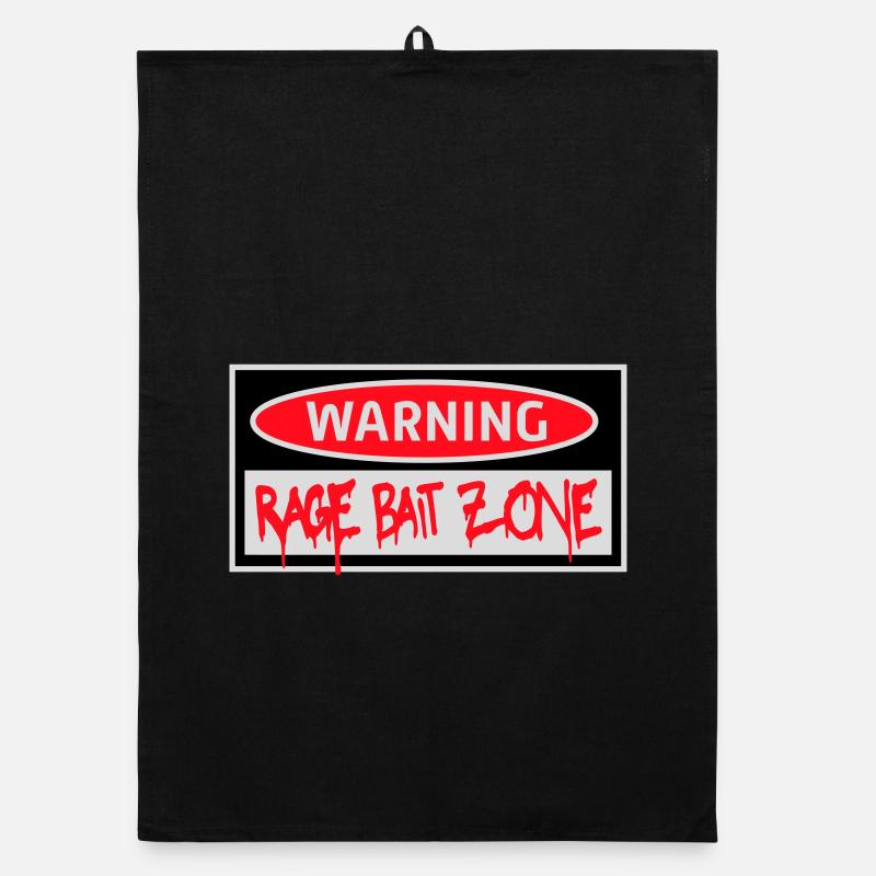 Warning Rage Bait Caution Zone Sign Fun Warning Organic dish towel