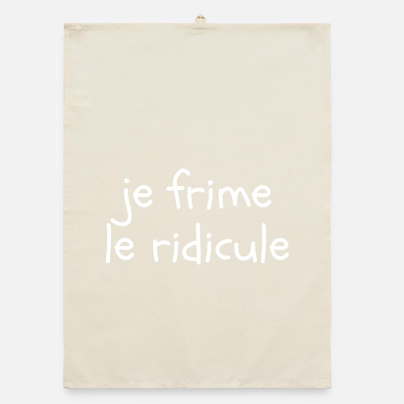 Je frime le ridicule Torchon bio