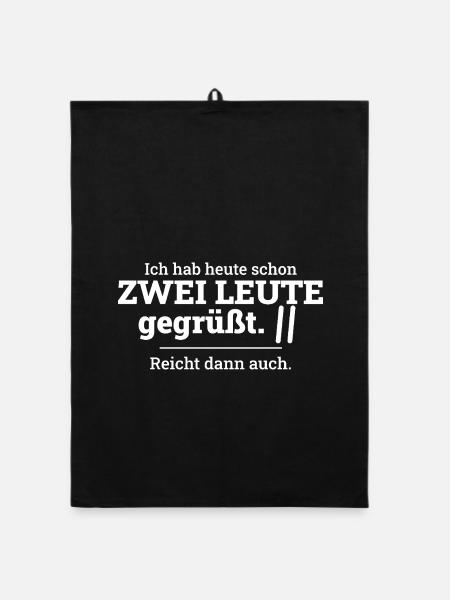 Heute schon zwei Leute gegrüßt - Introvertiert - Organic Geschirrtuch - Schwarz - Vorne