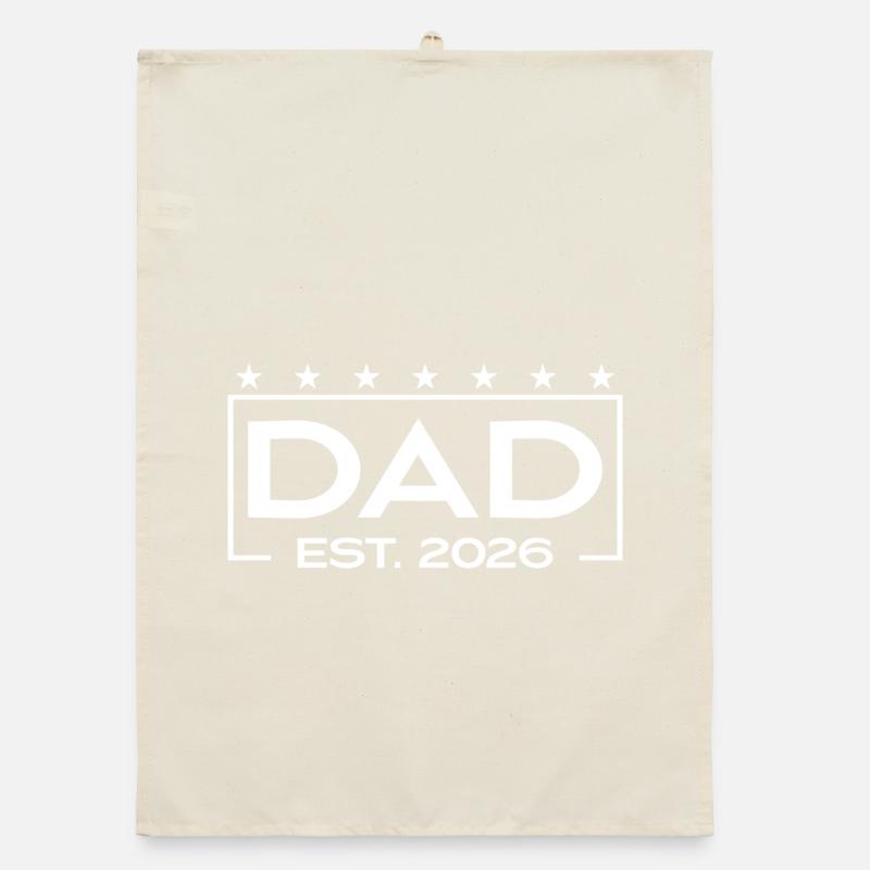 Dad 2026 Loading – Est. 2026 Design for Dads Organic dish towel