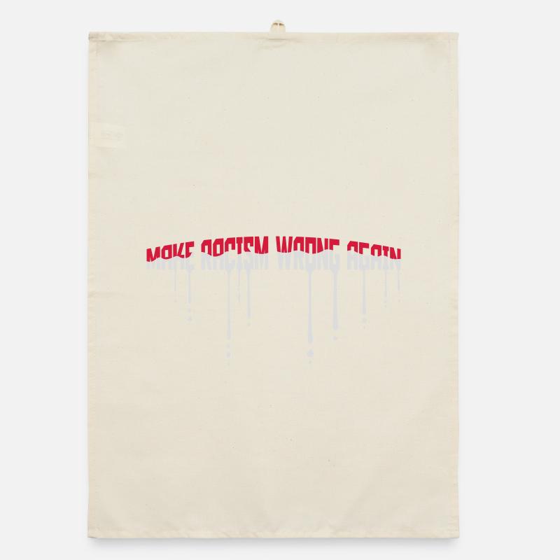 make racism wrong again Organic Geschirrtuch