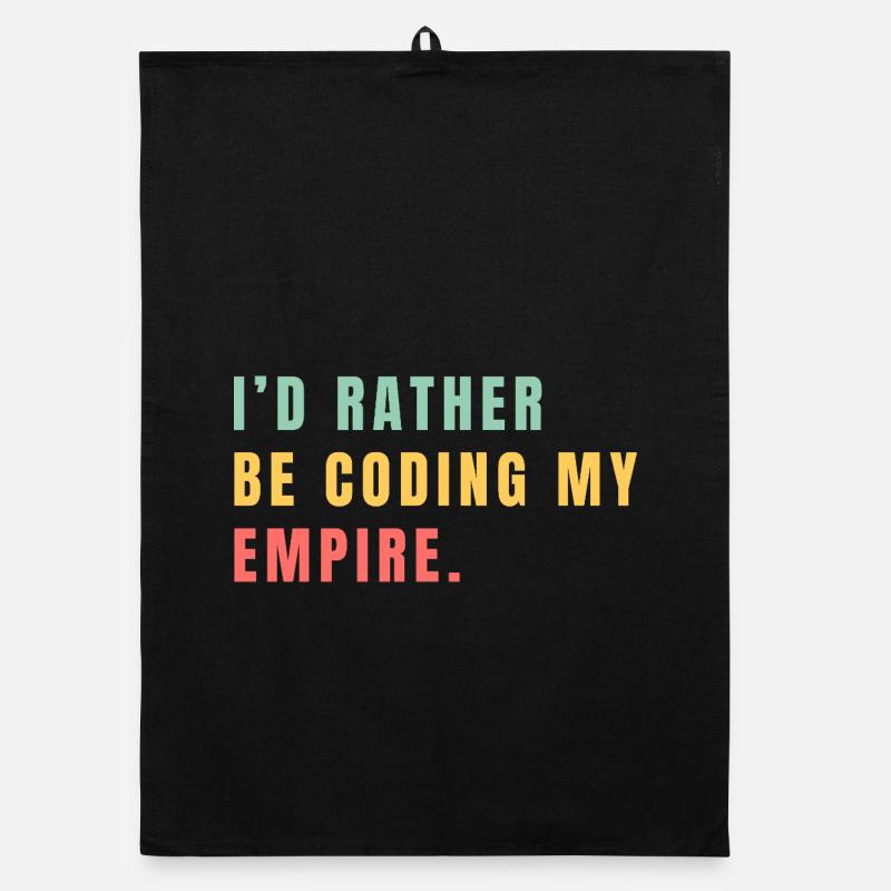 Ich würde lieber mein Imperium programmieren Organic Geschirrtuch