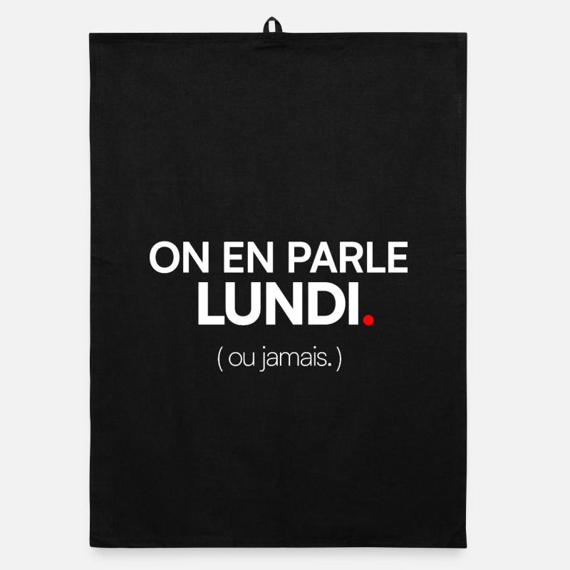 ON EN PARLE LUNDI – Humour travail open space Torchon bio