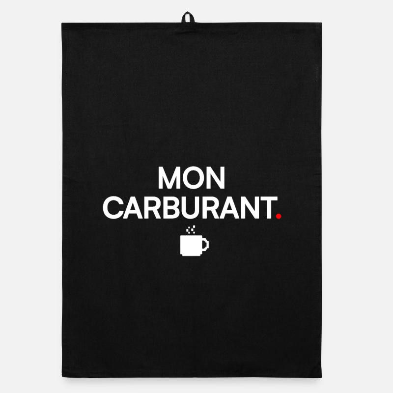 MON CARBURANT | Humour café Torchon bio