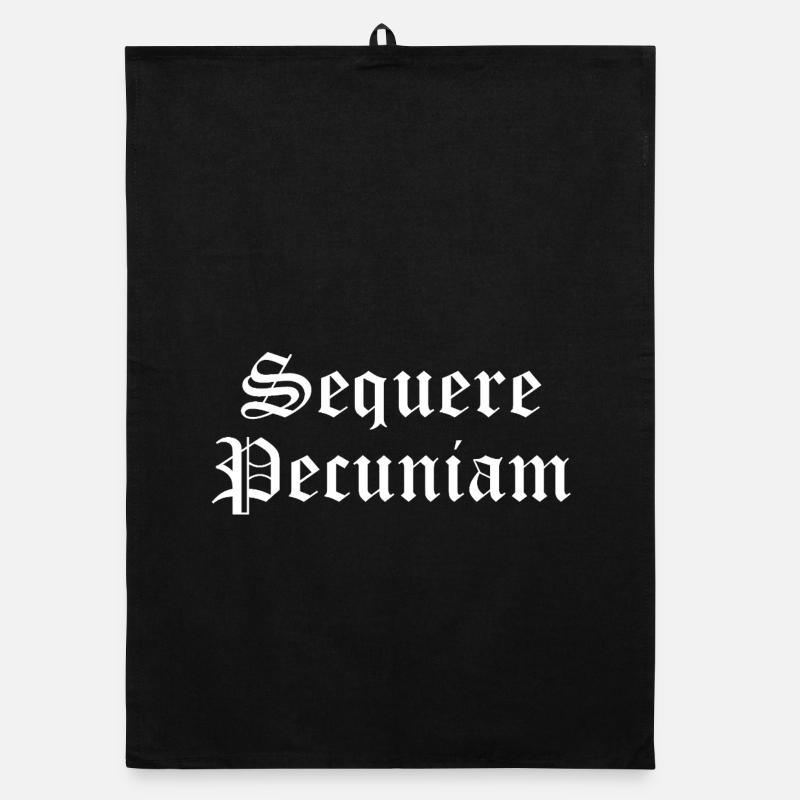 Sequere Pecuniam Gothic Script Organic dish towel