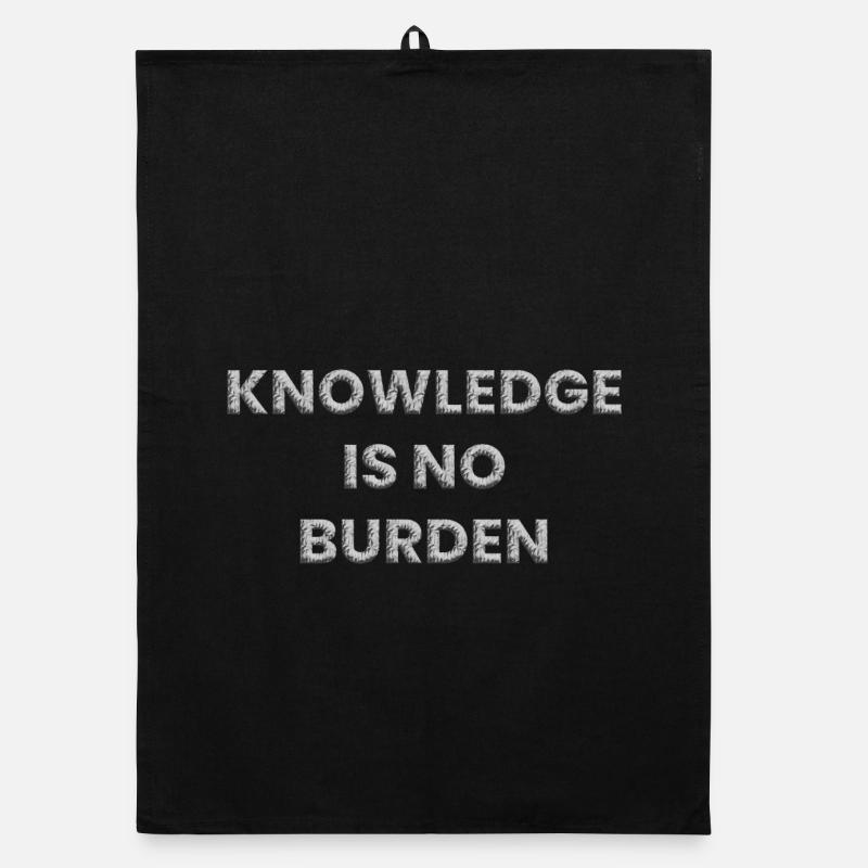 Knowledge is no burden Organic dish towel
