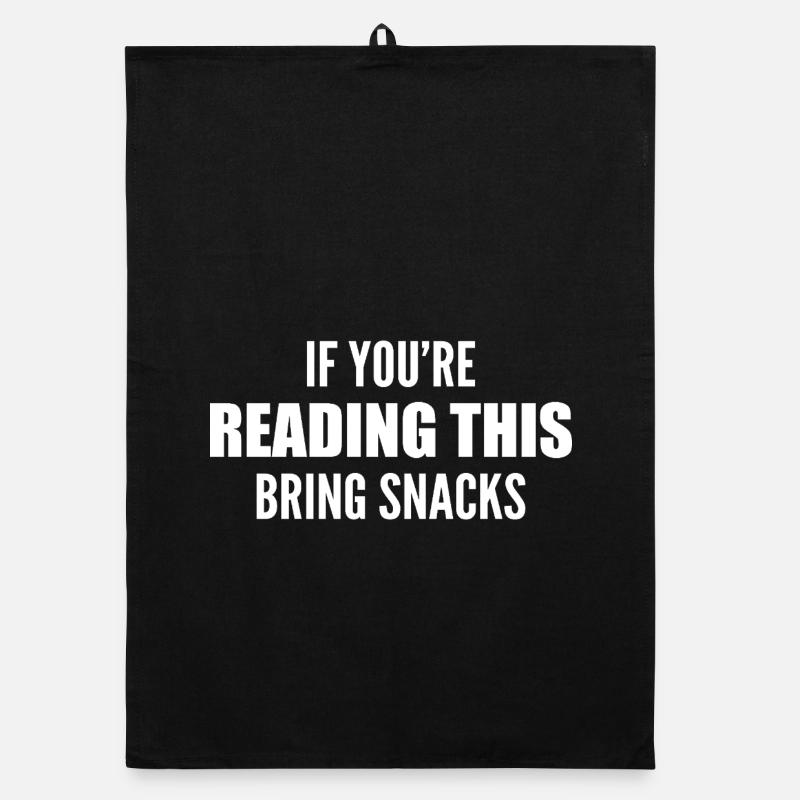 if you're reading this bring snacks Torchon bio