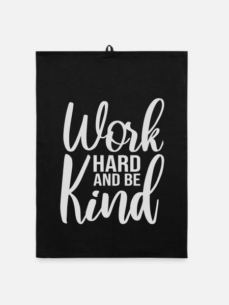 Work Hard And Be Kind Inspirierend Fleiß Güte Logo - Organic Geschirrtuch - Schwarz - Vorne