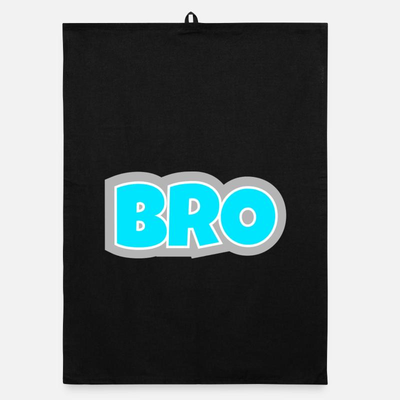 BRO - la déclaration pour de vraies vibrations d’amitié. Torchon bio