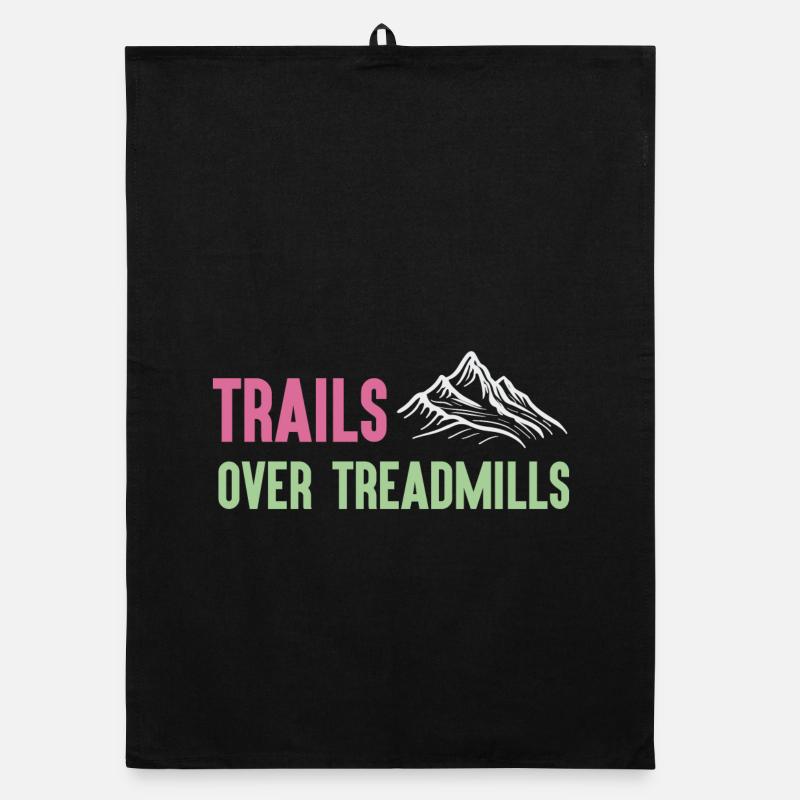 Trail Running - Trails Over Treadmills Organic dish towel
