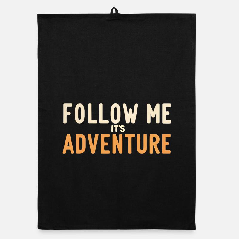 Follow me, it's adventure Organic dish towel