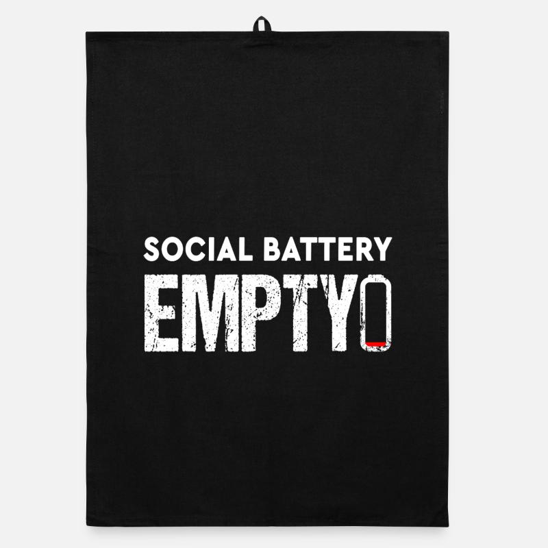 Batterie sociale Vide Introverti drôle Dire Torchon bio