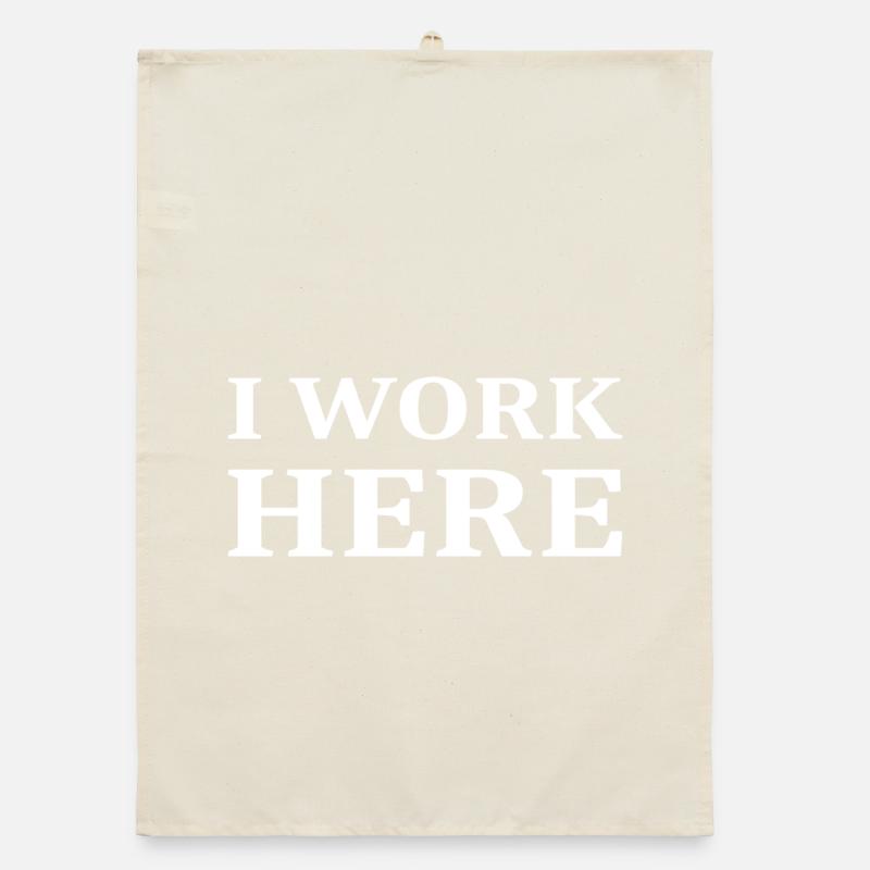 I work here Organic dish towel