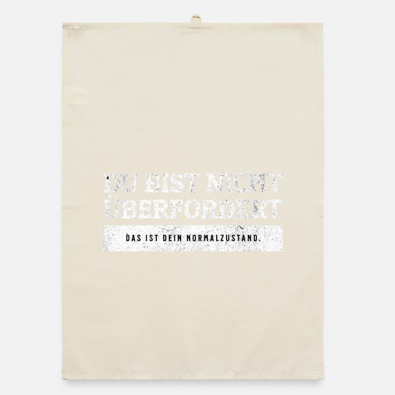 SARCASM - Not overwhelmed, normal state Organic dish towel