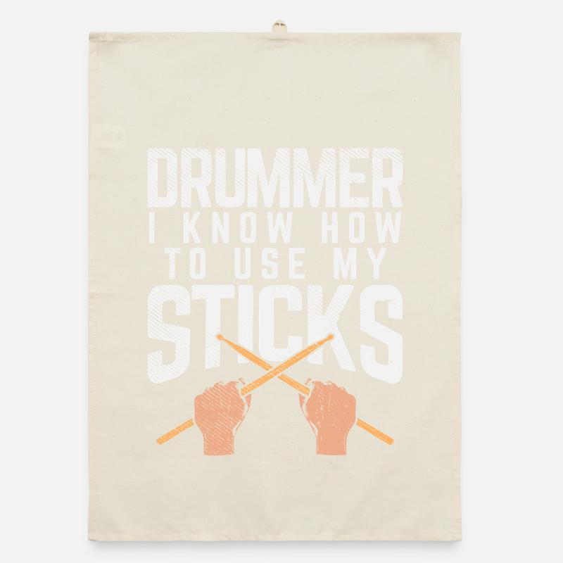 Drummer Knows How To Use My Sticks Tee Design Organic dish towel