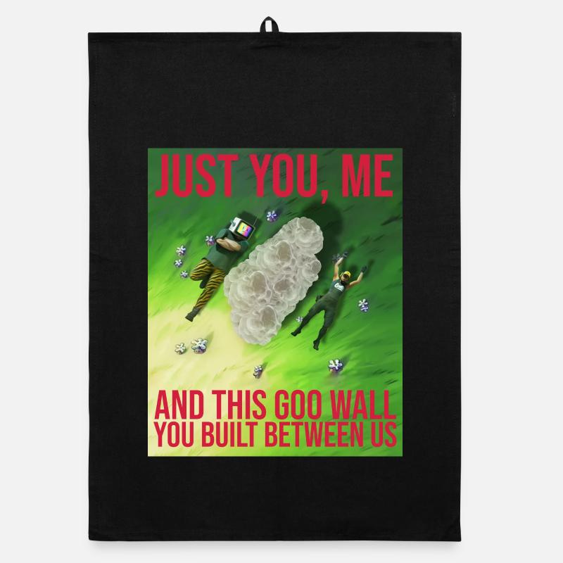 THIS GOO WALL YOU BUILT BETWEEN US - Organic Geschirrtuch - Schwarz