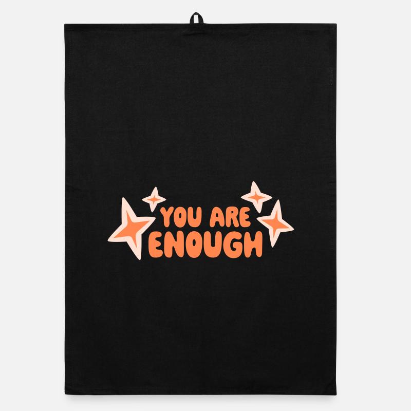 Vous êtes assez d’amour de soi Citation de motivation Torchon bio