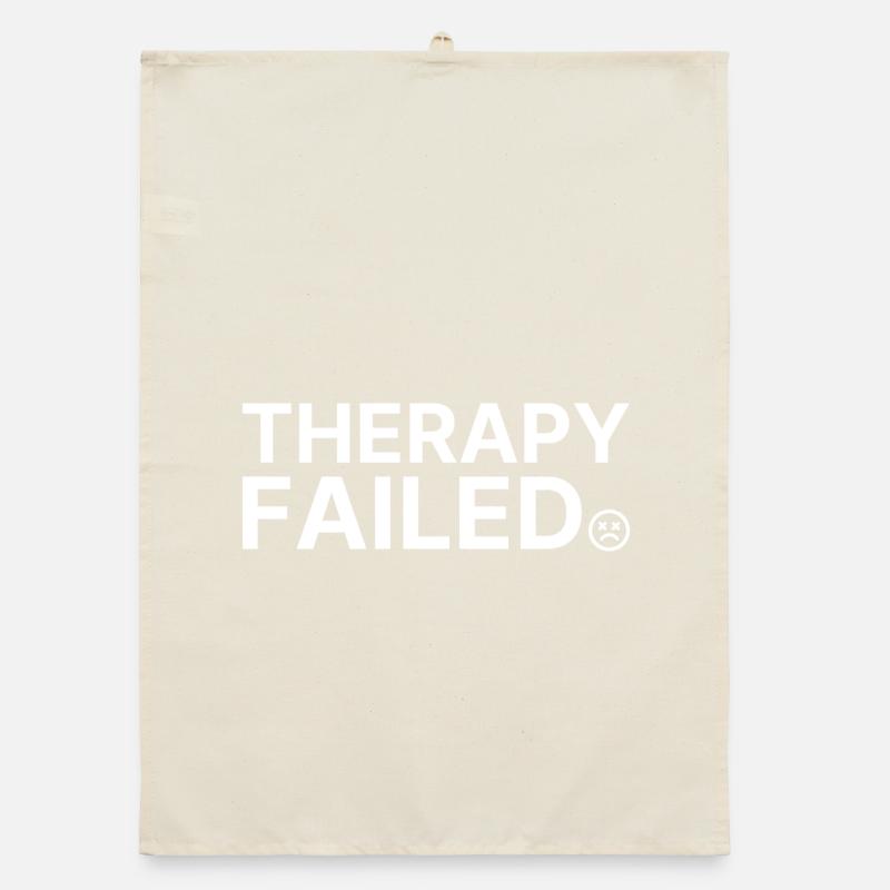 Therapy Failed Minimal Typo Saying Organic dish towel
