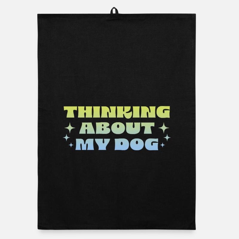 Thinking About My Dog Organic Geschirrtuch