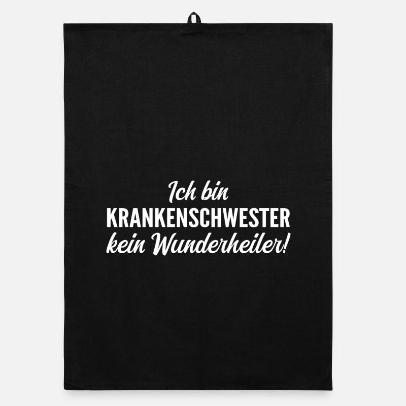 Ich bin Krankenschwester, kein Wunderheiler! Organic Geschirrtuch