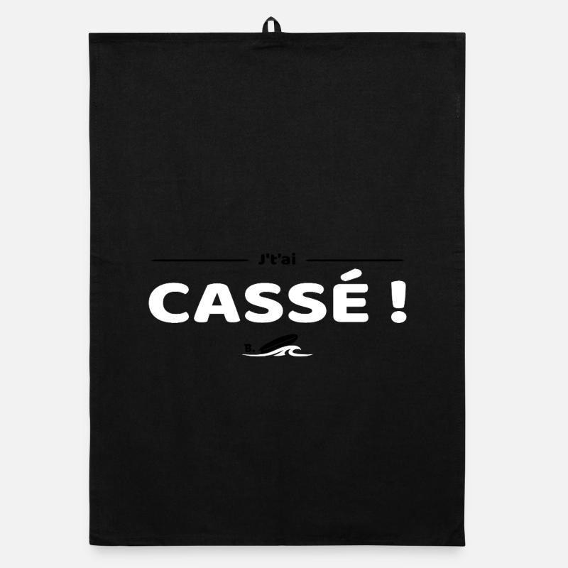 J'tai cassé ! Réplique culte Brice de Nice Torchon bio