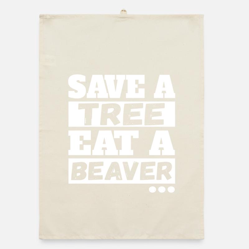Save A Tree Eat A Beaver Organic Geschirrtuch