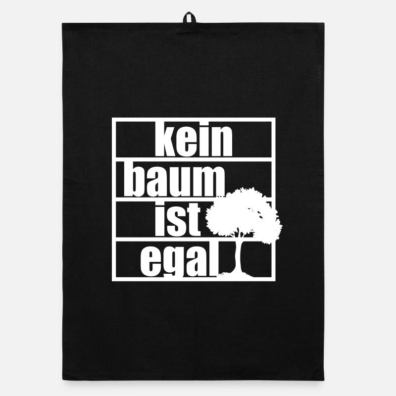 No tree does not matter Climate protection Climate change Forest Organic dish towel