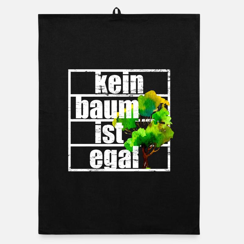 No tree does not matter Climate protection Climate change Forest Organic dish towel