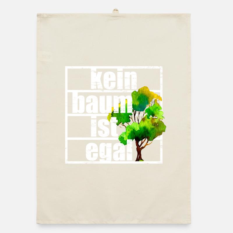 No tree does not matter Climate protection Climate change Forest Organic dish towel