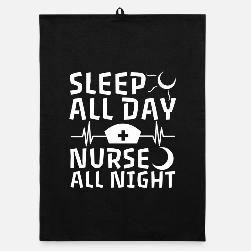Sleep All Day Nurse All Night Organic dish towel