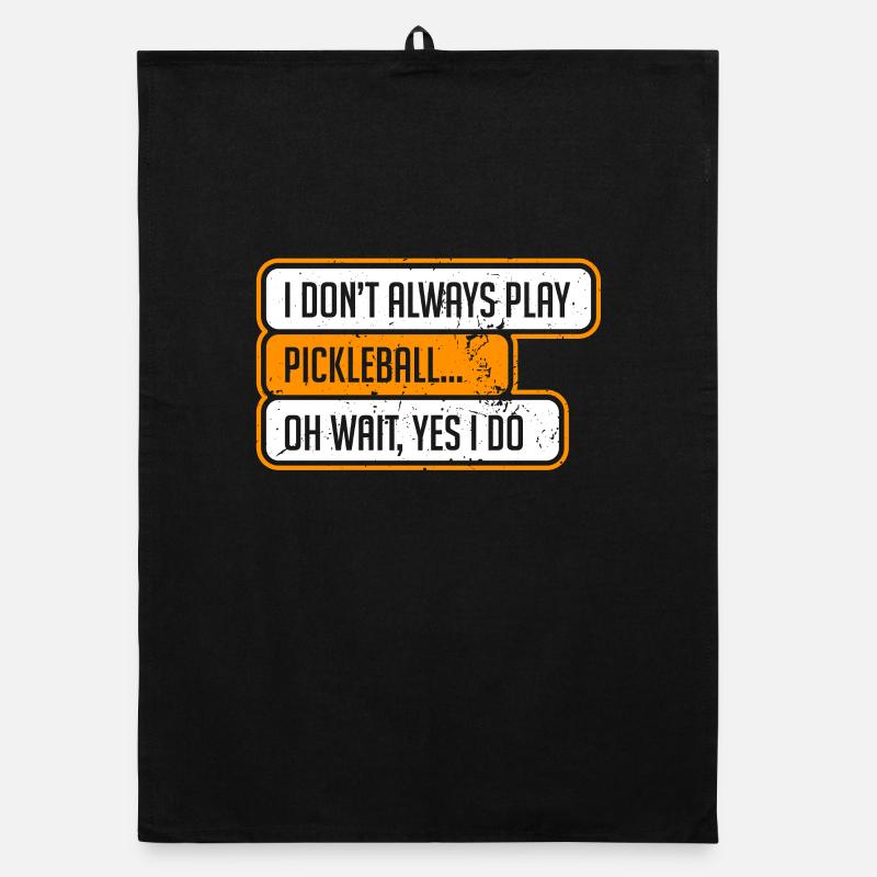 Pickleball Quotes Sayings Organic dish towel
