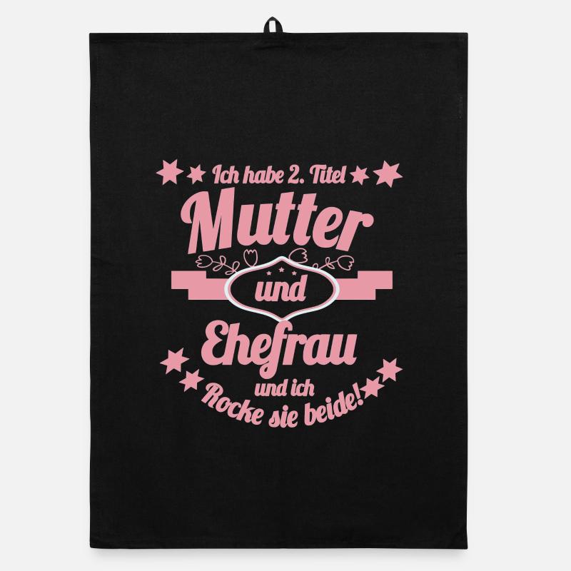 Mutter und Ehefrau Lustiger Spruch Organic Geschirrtuch