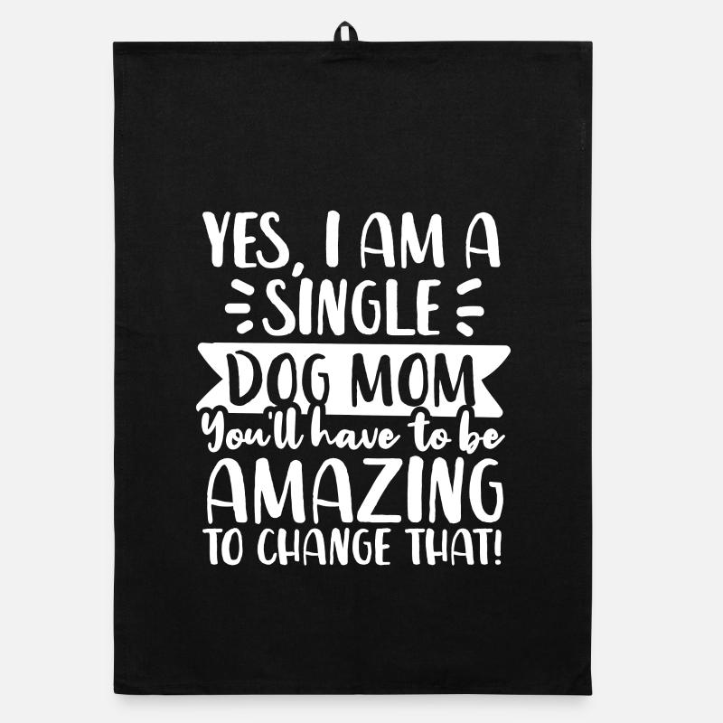Chien Maman Mère Célibataire Torchon bio