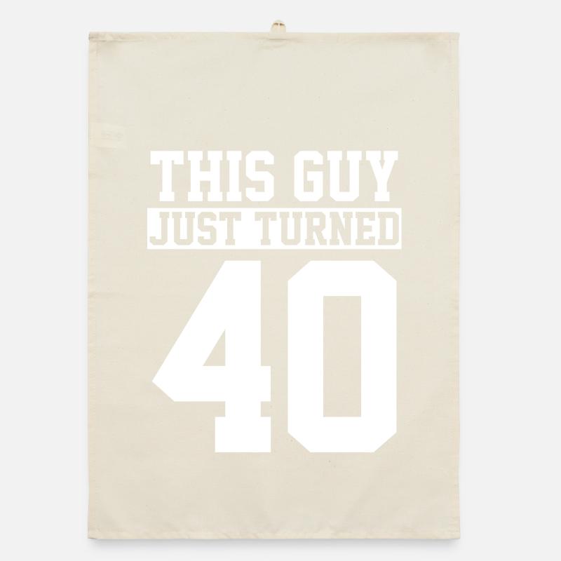 40. Geburtstag Vierzig Geburtstag Organic Geschirrtuch
