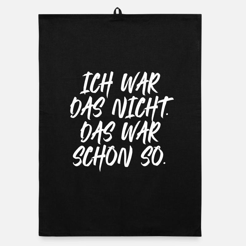 Ich Wars Nicht Das War Schon So Ironie Tollpatsch Organic Geschirrtuch