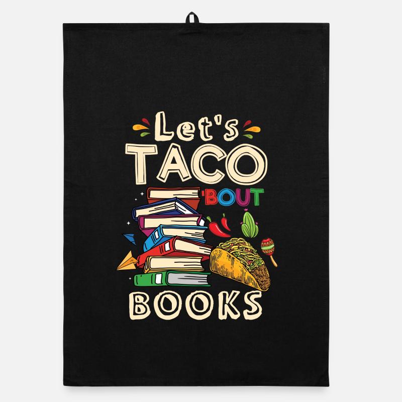 Let's Taco Bout Bücher Buchliebhaber Organic Geschirrtuch