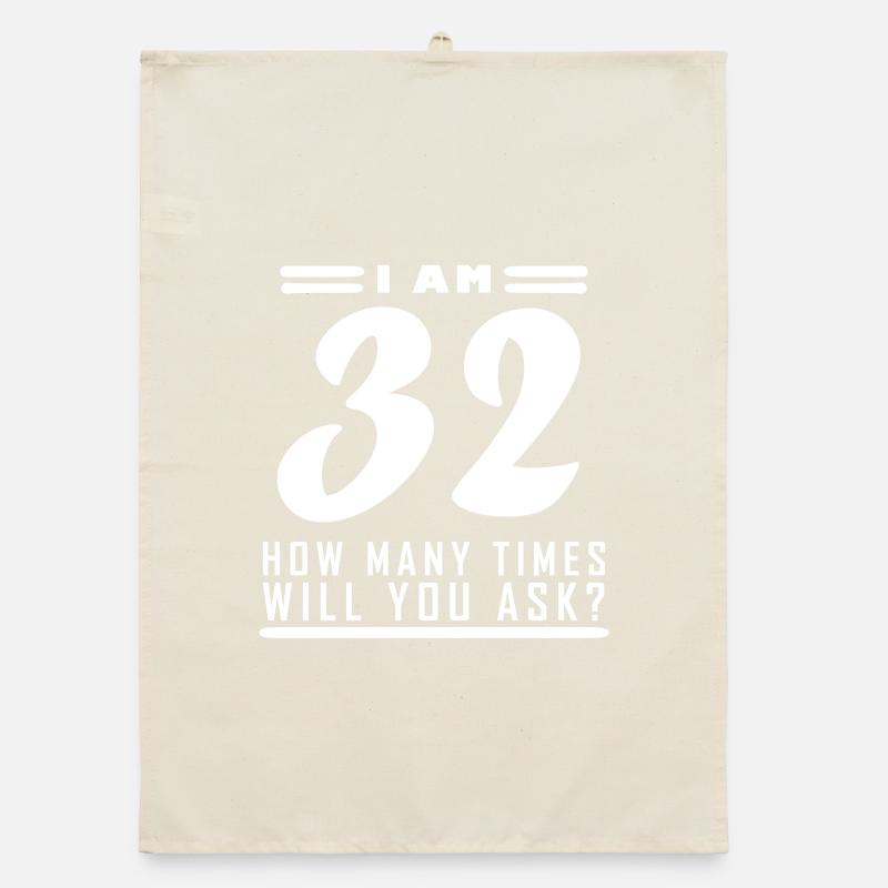Ich bin 32 – 32. Geburtstag Geschenk Organic Geschirrtuch