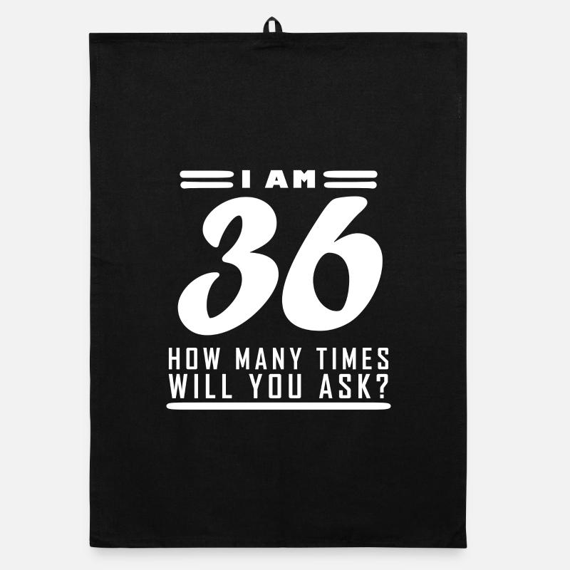 J’ai 36 ans – 36e anniversaire Torchon bio