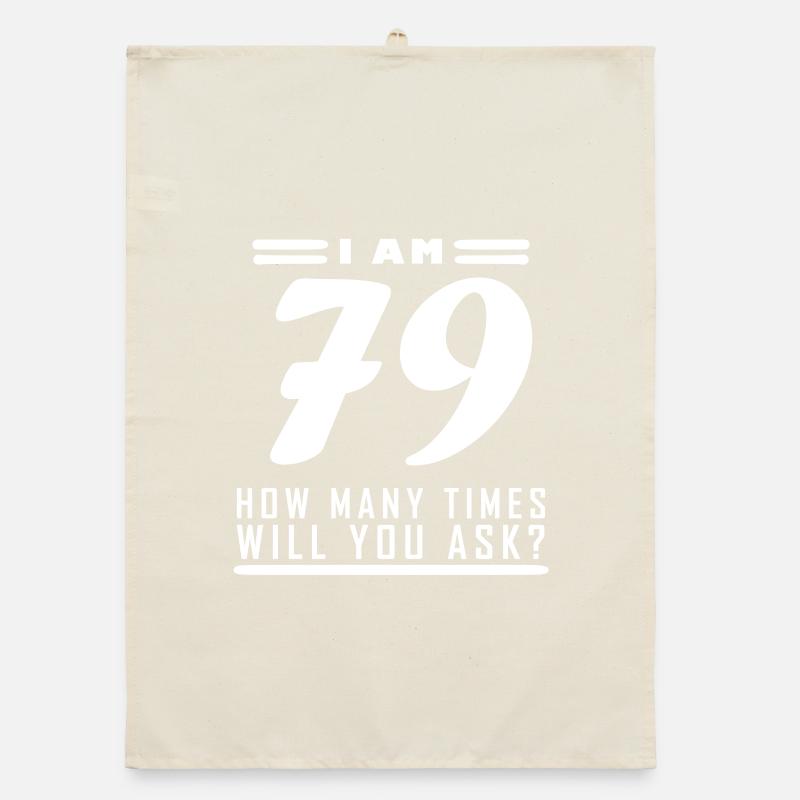 Ich bin 79 – 79. Geburtstag Geschenk Organic Geschirrtuch